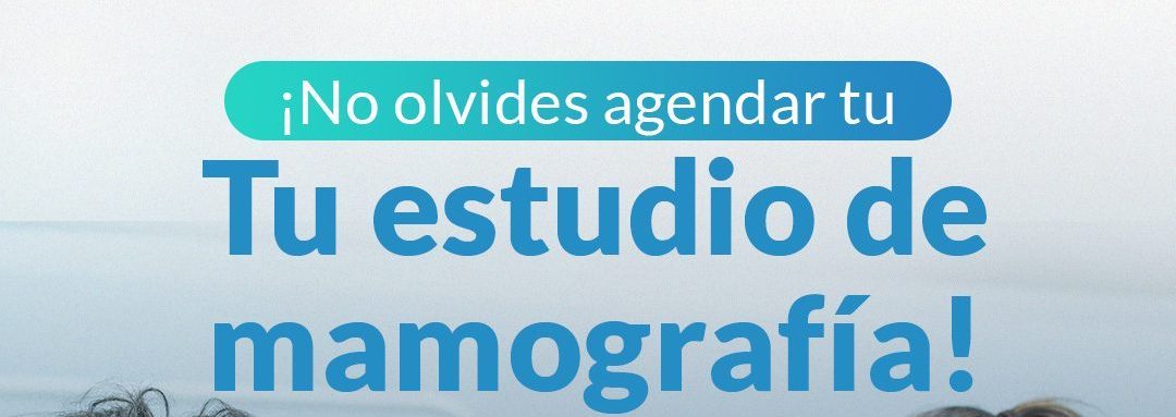 ¡A partir de hoy estudio de mamografía!​