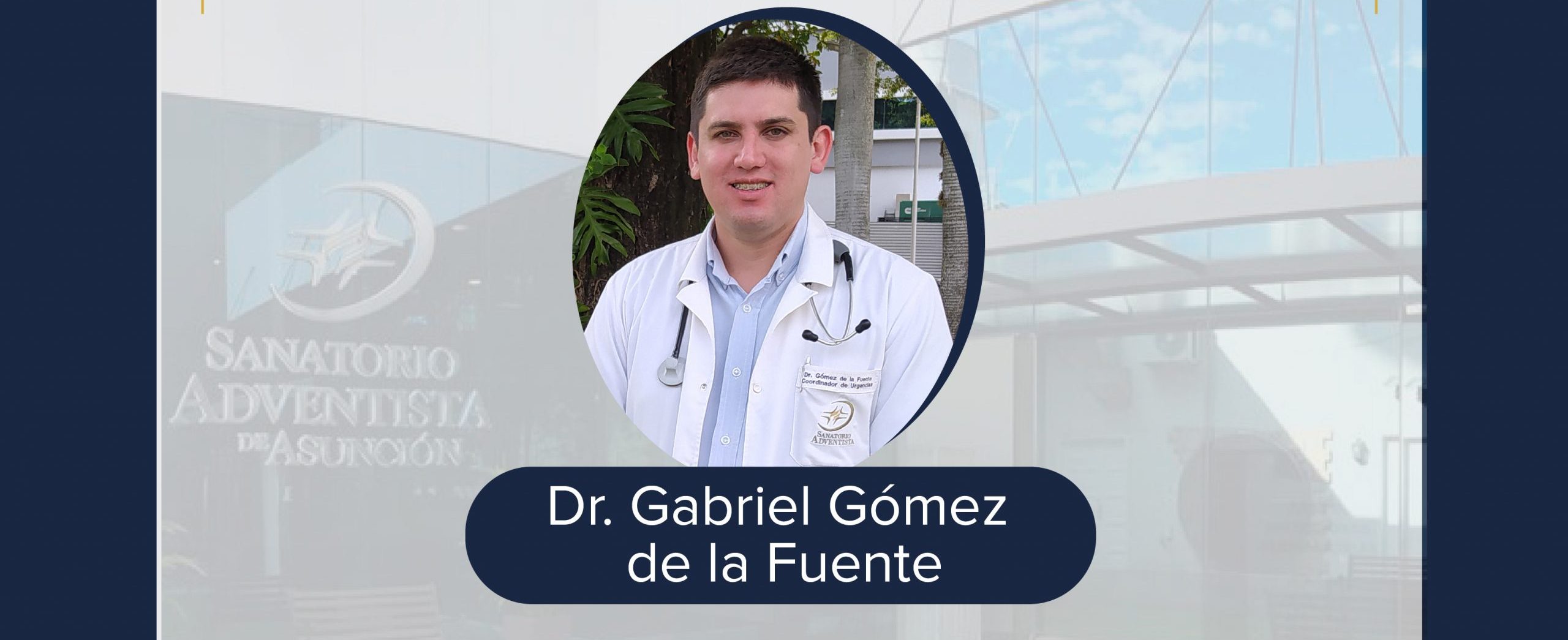 Agradecemos al Dr. Gabriel Gómez de la Fuente